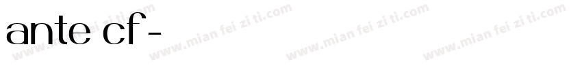 ante cf字体转换